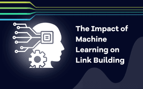 Effekten af maskinlæring på linkbuilding