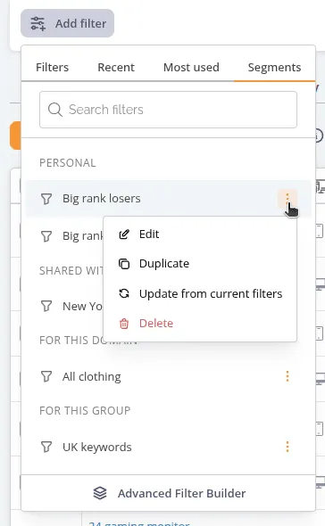 Per-row segment actions: Edit, Duplicate, Update from current filters, and Delete
