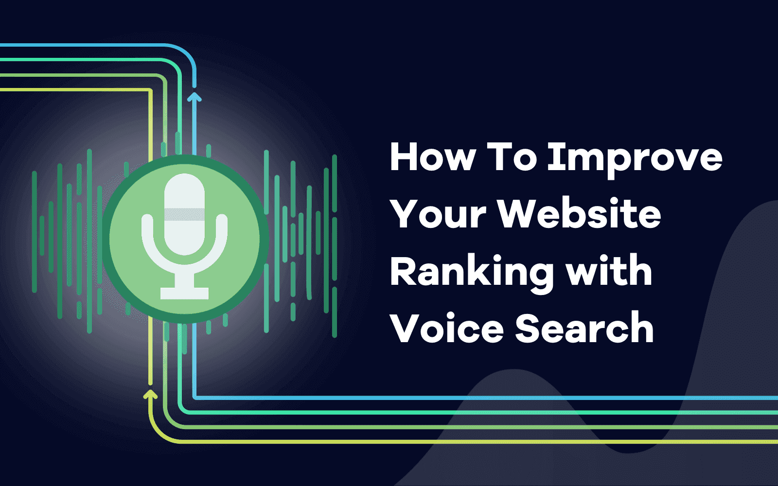 How To Improve Your Website Ranking with Voice Search.png