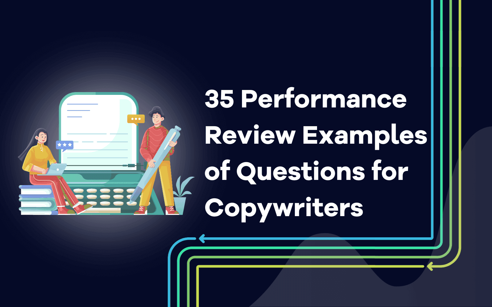 35 Exempel på frågor till copywriters i samband med prestationsutvärdering