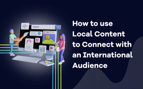 로컬 콘텐츠를 사용하여 해외 시청자와 소통하는 방법은 무엇인가요?