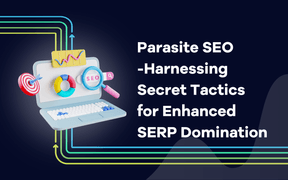 Parasiitti SEO: SERP Domination: Valjastamalla salaiset taktiikat tehostettuun SERP-herruuteen.