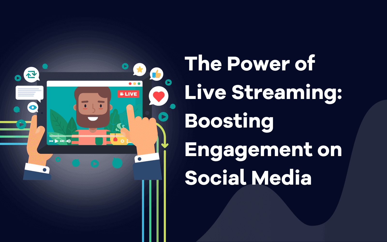 The Power of Live Streaming Boosting Engagement on Social Media.png
