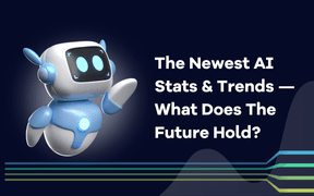 En Yeni Yapay Zeka İstatistikleri ve Trendleri - Gelecek Ne Getiriyor?
