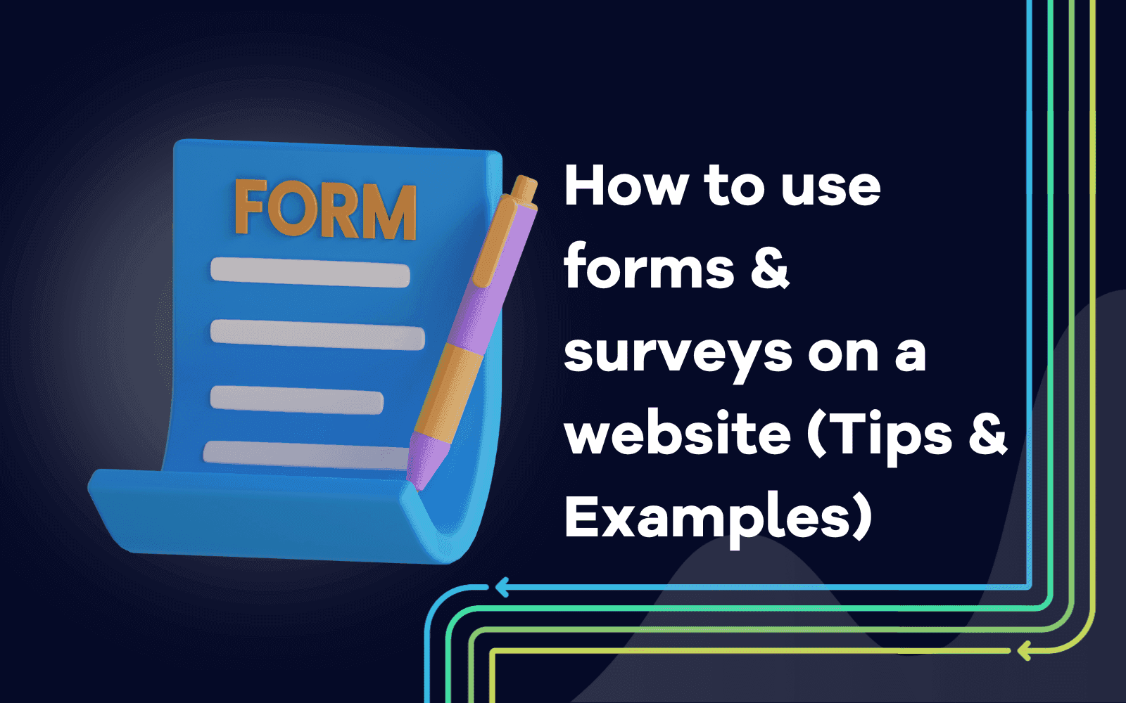 How to use forms 