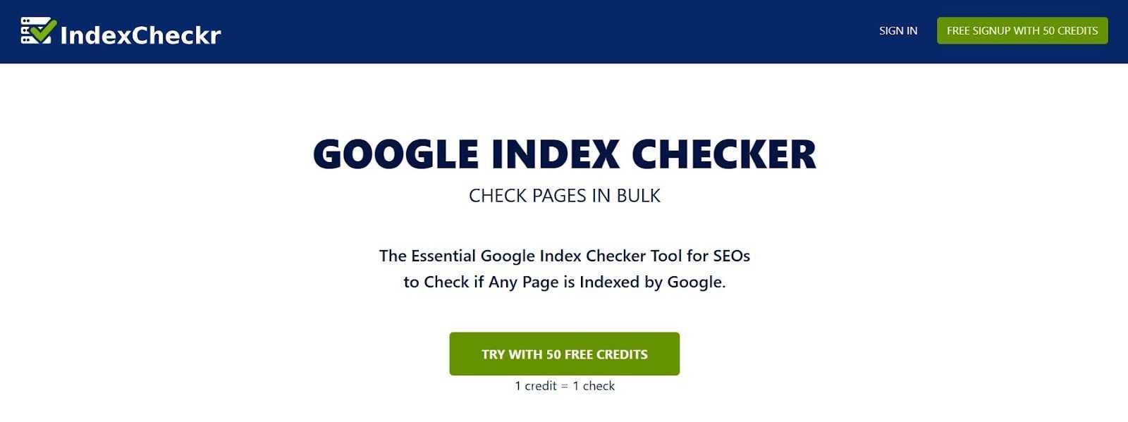 Index Checker - Tool to check if Google has indexed your web pages