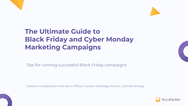 https://wp.preproduction.servers.ac/wp-content/uploads/2019/05/guide-to-black-friday-accuranker-768x432.png
