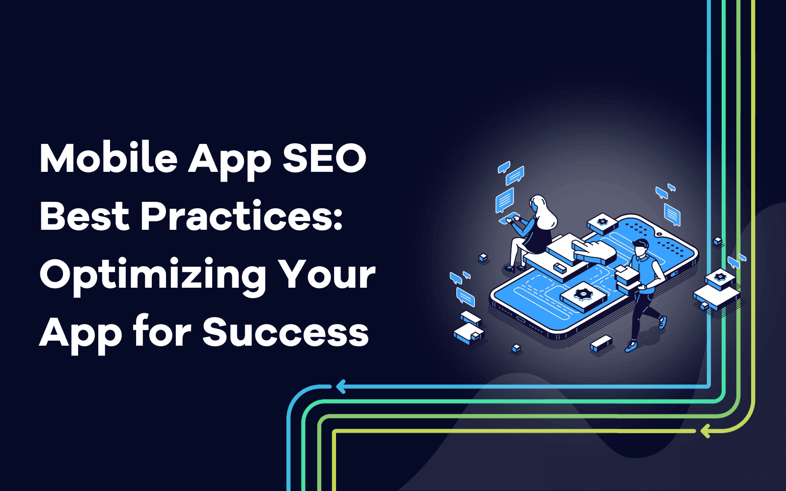 Mobile App SEO Best Practices Optimizing Your App for Success.png