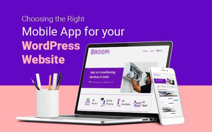 Choosing the right mobile app for your WordPress website.jpg