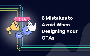 6 errori da evitare nella progettazione delle CTA