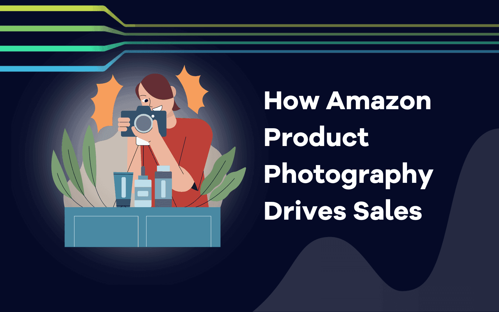 How Amazon Product Photography Drives Sales