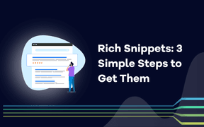 Rich Snippet: 3 semplici passi per ottenerli