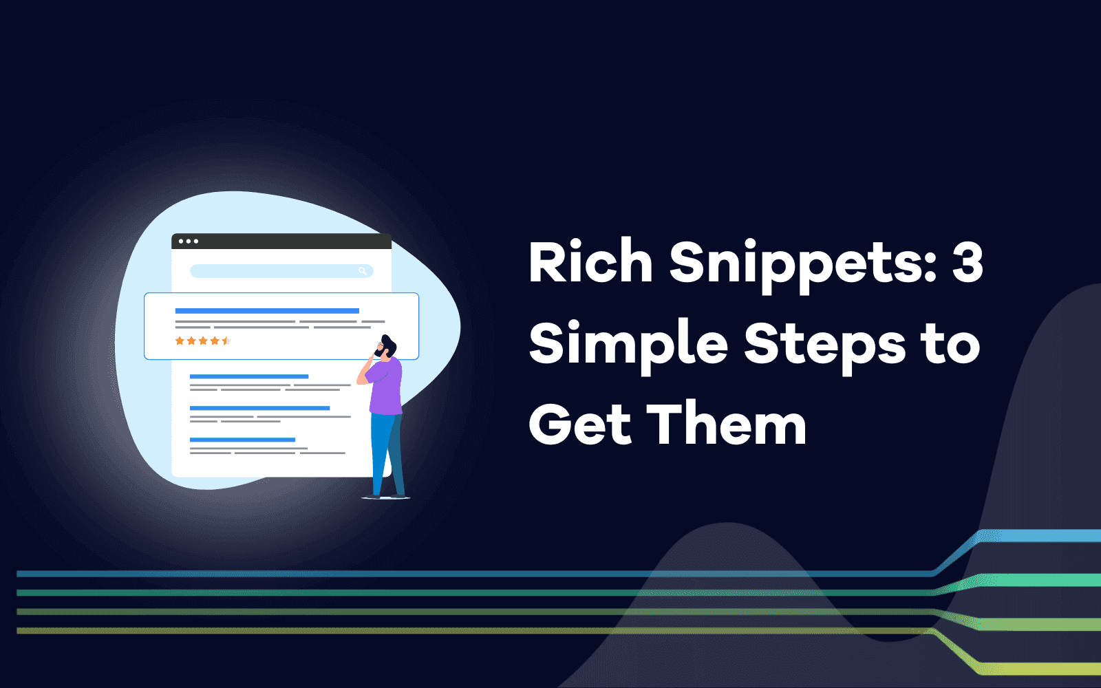 Rich Snippets 3 Simple Steps to  Get Them.png