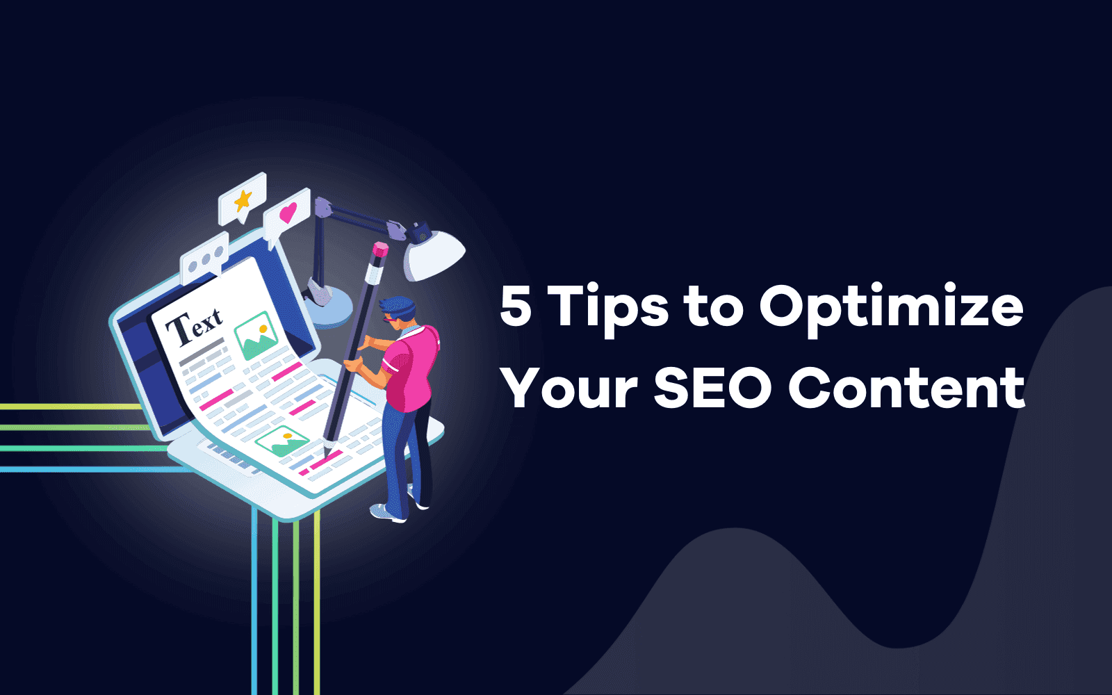 5 Tips to Optimize Your SEO Content
