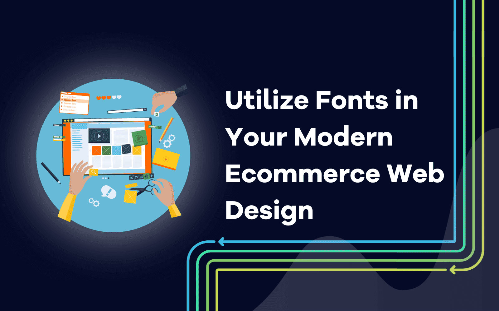 Utilize Fonts in Your Modern Ecommerce Web Design.png