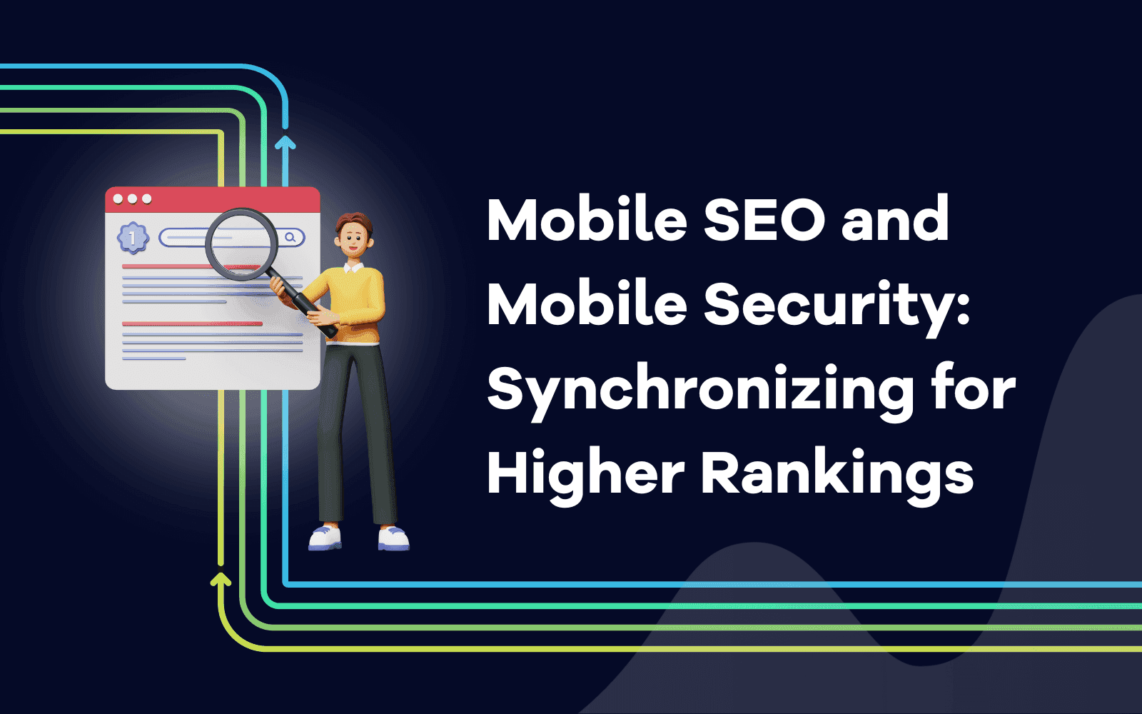 Mobile SEO and Mobile Security Synchronizing for Higher Rankings.png