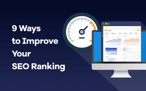 9 Ways to Improve Your SEO Ranking