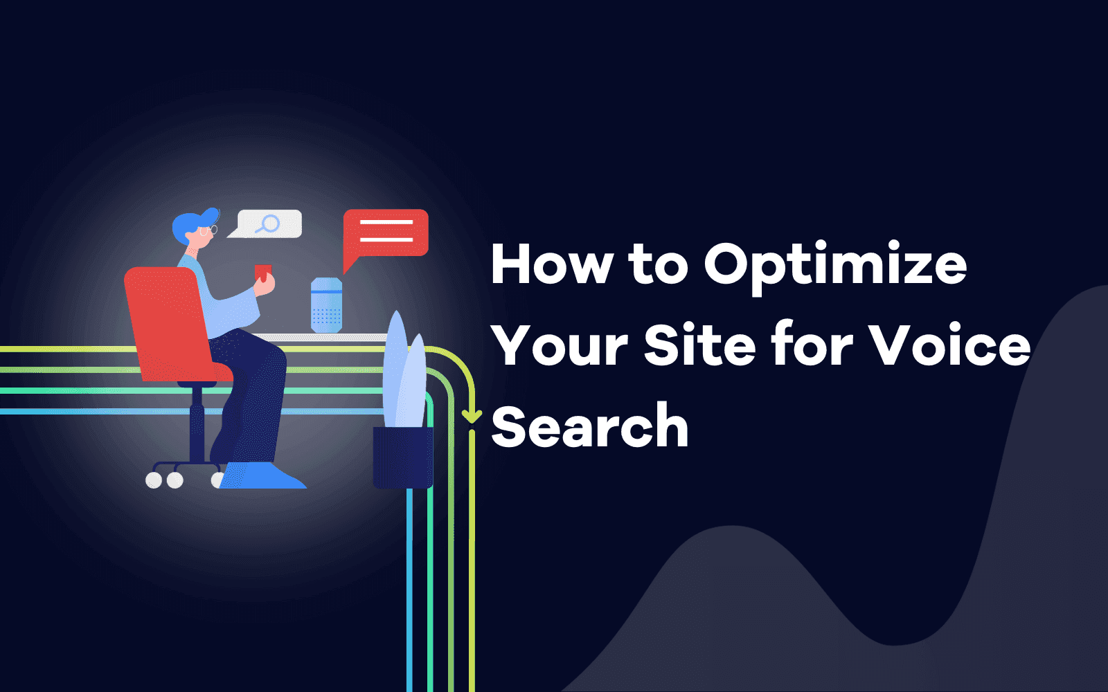How to Optimize Your Site for Voice Search.png